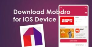 Mobdro for iPhonei, Pad – Free download the TV app on iOS 11, 10, 9 & 8